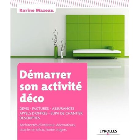 Démarrer son activité déco