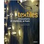 Textiles - innovations et matières actives