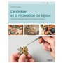 L'entretien et la réparation de bijoux