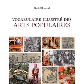 Vocabulaire illustré des arts populaires