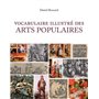 Vocabulaire illustré des arts populaires