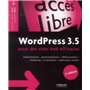 WordPress 3.5 pour le blogueur efficace