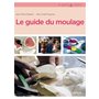 Le guide du moulage