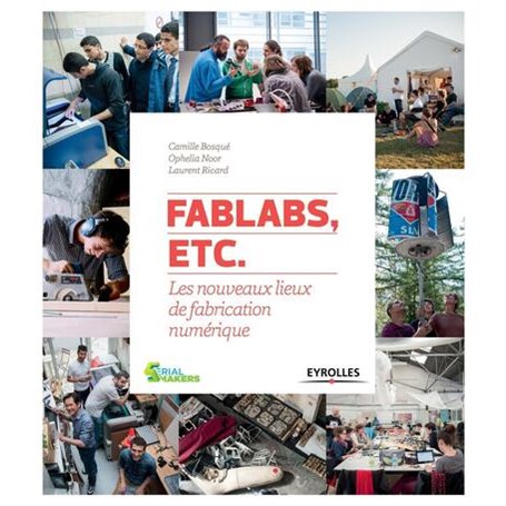 FabLabs, etc.