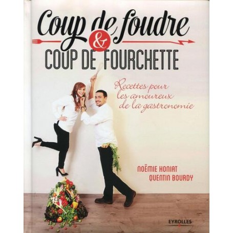 Coup de foudre et coup de fourchette