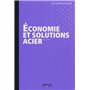 Economie et solutions acier