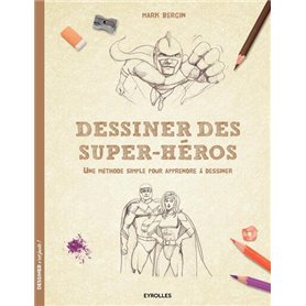 Dessiner des super-héros