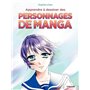 Apprendre à dessiner des personnages de manga