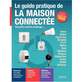 Le guide pratique de la maison connectée