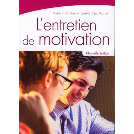 L'entretien de motivation