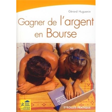 Gagner de l'argent en bourse