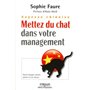 Sagesse chinoise : mettez du chat dans votre management !