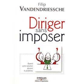 Diriger sans imposer