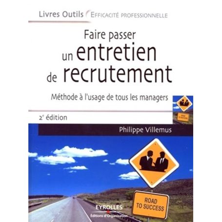 Faire passer un entretien de recrutement