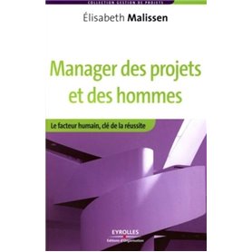 Manager des projets et des hommes