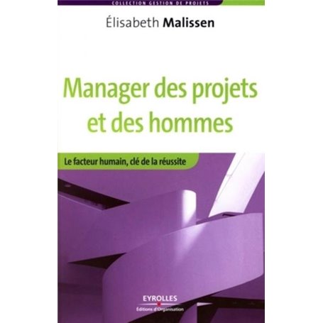 Manager des projets et des hommes