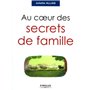 Au coeur des secrets de famille