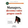 Managers, devenez votre propre coach !