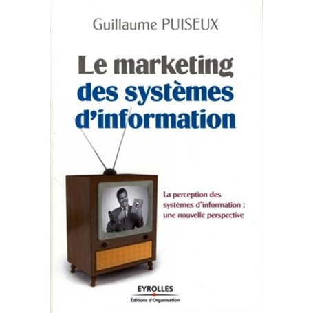 Le marketing des systèmes d'information