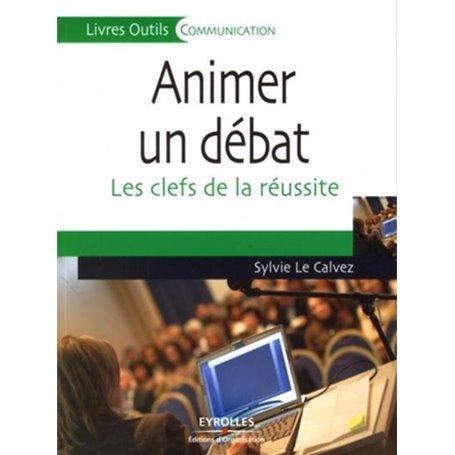 Animer un débat