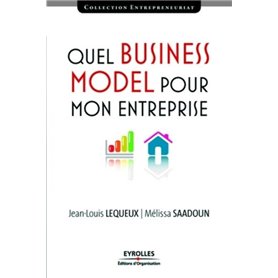 Quel business model pour mon entreprise