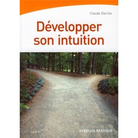 Développer son intuition