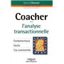 Coacher avec l'analyse transactionnelle