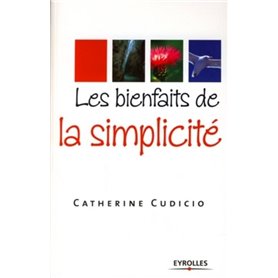 Les bienfaits de la simplicité