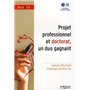 Projet professionnel et doctorat,  un duo gagnant