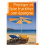 Protéger et faire fructifier son épargne