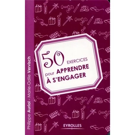 50 exercices pour apprendre à s'engager