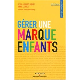 Gérer une marque enfants