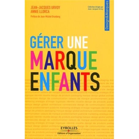 Gérer une marque enfants