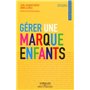 Gérer une marque enfants