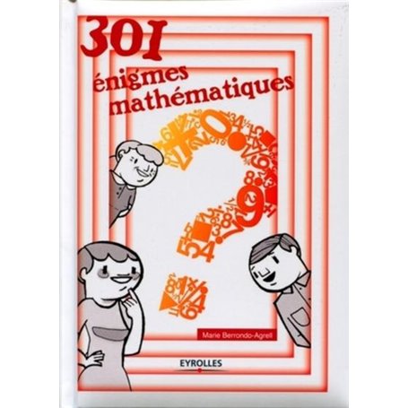 301 énigmes mathématiques