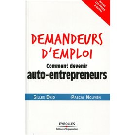 Demandeurs d'emploi, comment devenir auto-entrepreneurs