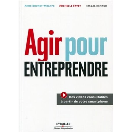 Agir pour entreprendre