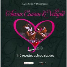 Amour, cuisine et volupté