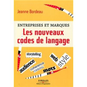 Entreprises et marques - Les nouveaux codes de langage