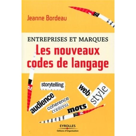 Entreprises et marques - Les nouveaux codes de langage