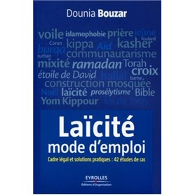 Laïcité, mode d'emploi