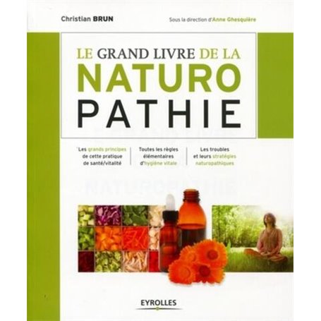 Le grand livre de la naturopathie