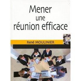 Mener une réunion efficace