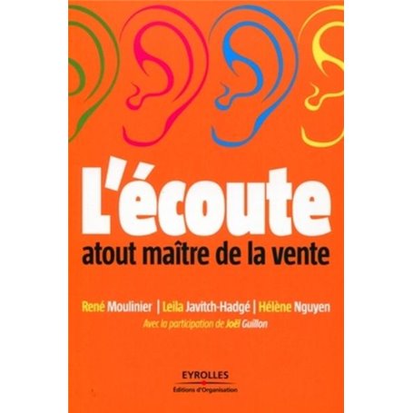 L'écoute : atout maître de la vente