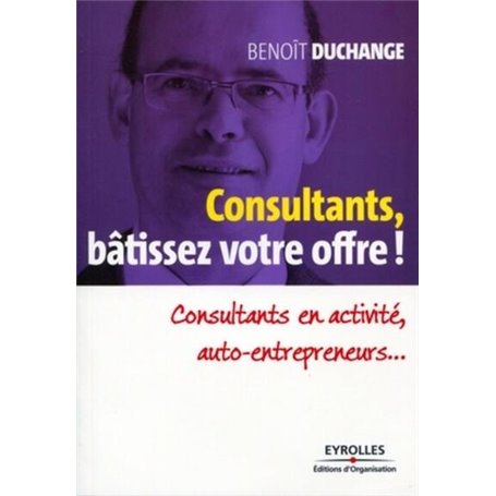 Consultants, bâtissez votre offre !