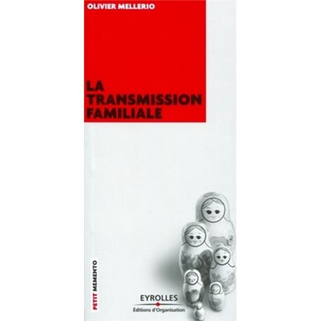 La transmission familiale