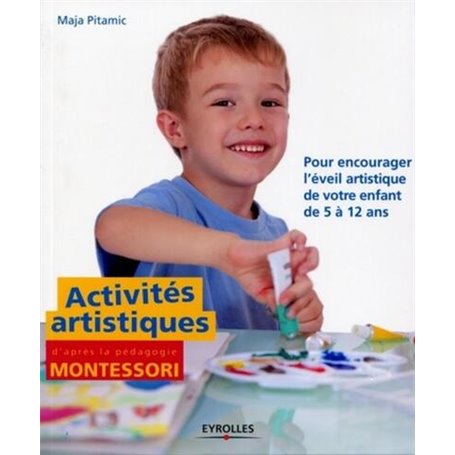 Activités artistiques d'après la pédagogie Montessori