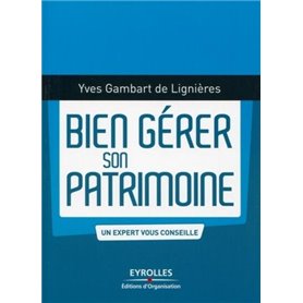 Bien gérer son patrimoine