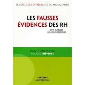 Les fausses évidences des rh