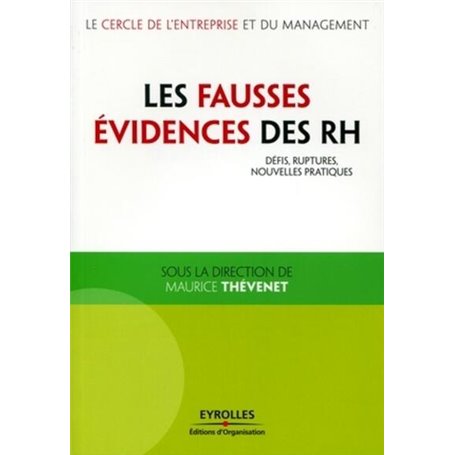 Les fausses évidences des rh